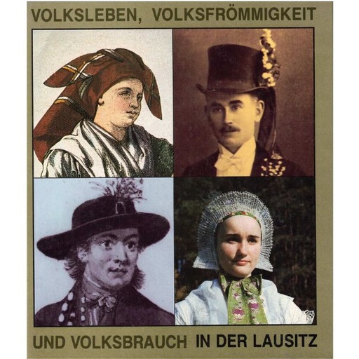 [LB] (A) Antiquariat- Volksleben, Volksfrömmigkeit und Volksbrauch in der Lausitz