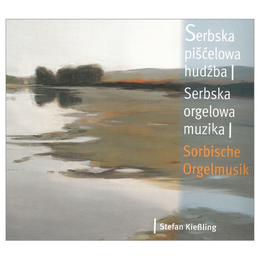 [SL126] CD Serbska pišćelowa hudźba - Sorbische Orgelmusik