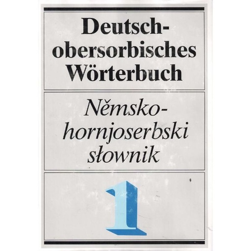 [LB] (A) Antiquariat- Deutsch-obersorbisches Wörterbuch A-K