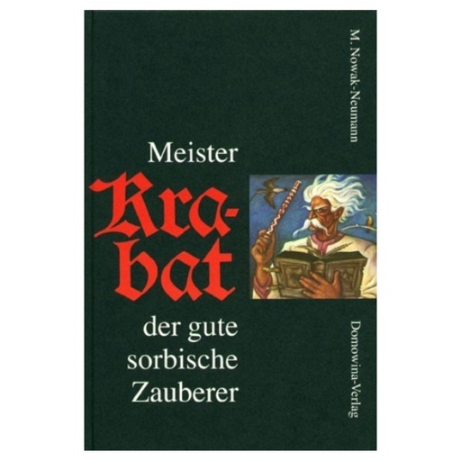 [SBLF] Meister Krabat der gute sorbische Zauberer