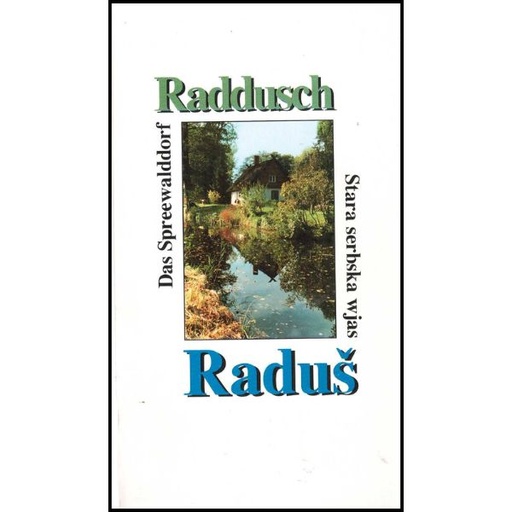 [LB] (A) Antiquariat- Das Spreewalddorf Raddusch