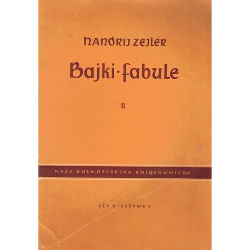 [LB] (A) Antiquariat- Handrij Zejler. Bajki. Fabule. II