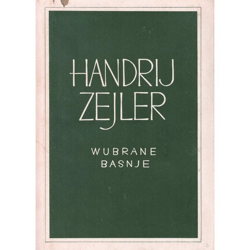 [LB] (A) Antiquariat- Handrij Zejler. Wubrane basnje.
