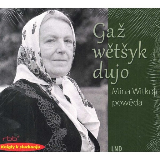 [LF] CD Gaž wětšyk dujo - Mina Witkojc powěda