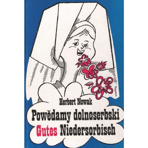 [LB] (A) Antiquariat- Powědamy dolnoserbski. Gutes Niedersorbisch.
