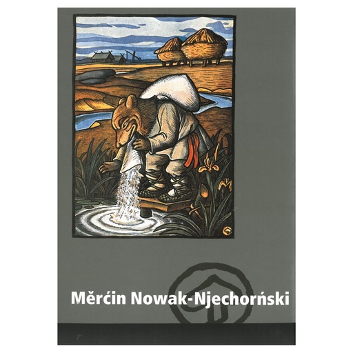 [SK] Měrćin Nowak-Njechorński