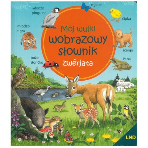 [SK]  Mój wulki wobrazowy słownik-zwěrjata