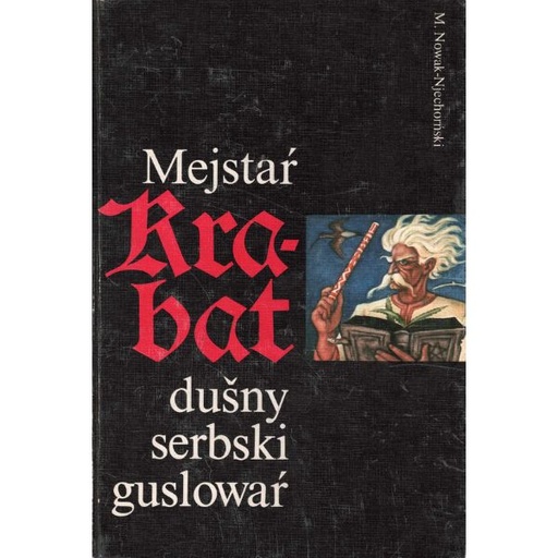 [LB] (A) Antiquariat- Mejstaŕ Krabat- dušny serbski guslowaŕ