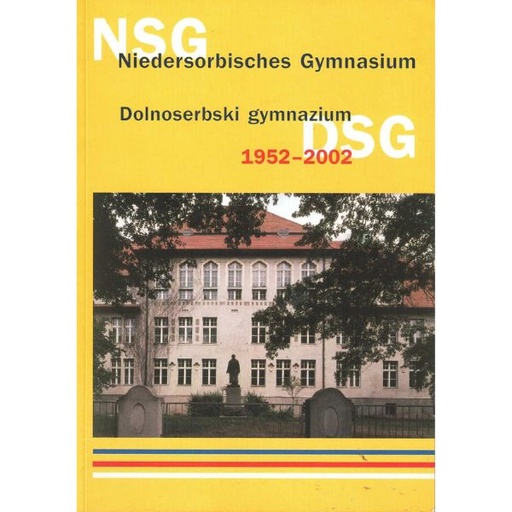 [LB] (A) Antiquariat- Niedersorbisches Gymnasium 1952-2002
