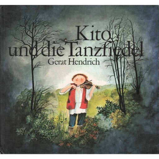 [LB] (A) Antiquariat- Kito und die Tanzfiedel