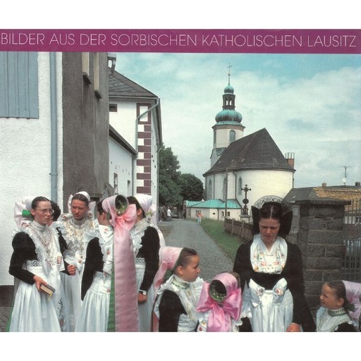 (A) Antiquariat- An der Via Bennonis- Bilder aus der katholischen Lausitz